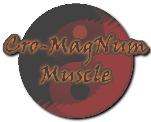 Cro-MagNum Muscle